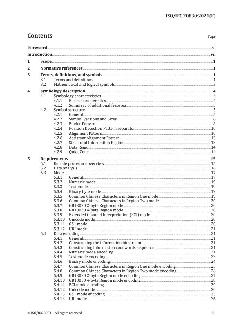 ISO/IEC 20830:2021 - Information technology — Automatic identification and data capture techniques — Han Xin Code bar code symbology specification
Released:8/27/2021
