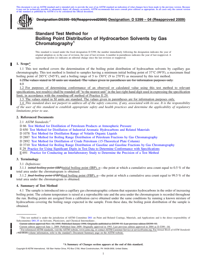 REDLINE ASTM D5399-04(2009) - Standard Test Method for Boiling Point Distribution of Hydrocarbon Solvents by Gas Chromatography