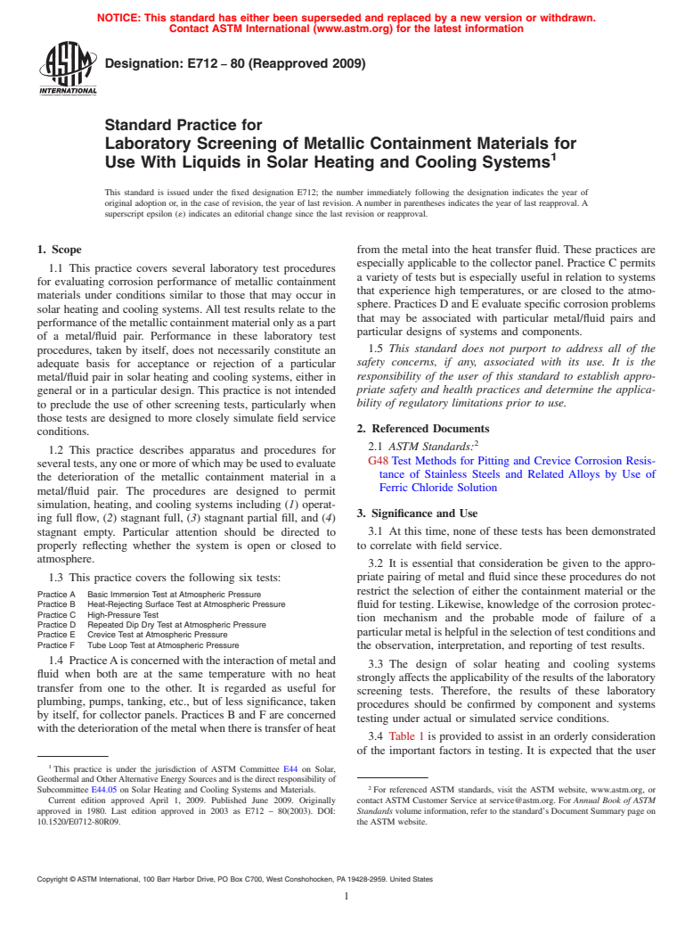 ASTM E712-80(2009) - Standard Practice for Laboratory Screening of Metallic Containment Materials for Use With Liquids in Solar Heating and Cooling Systems (Withdrawn 2018)