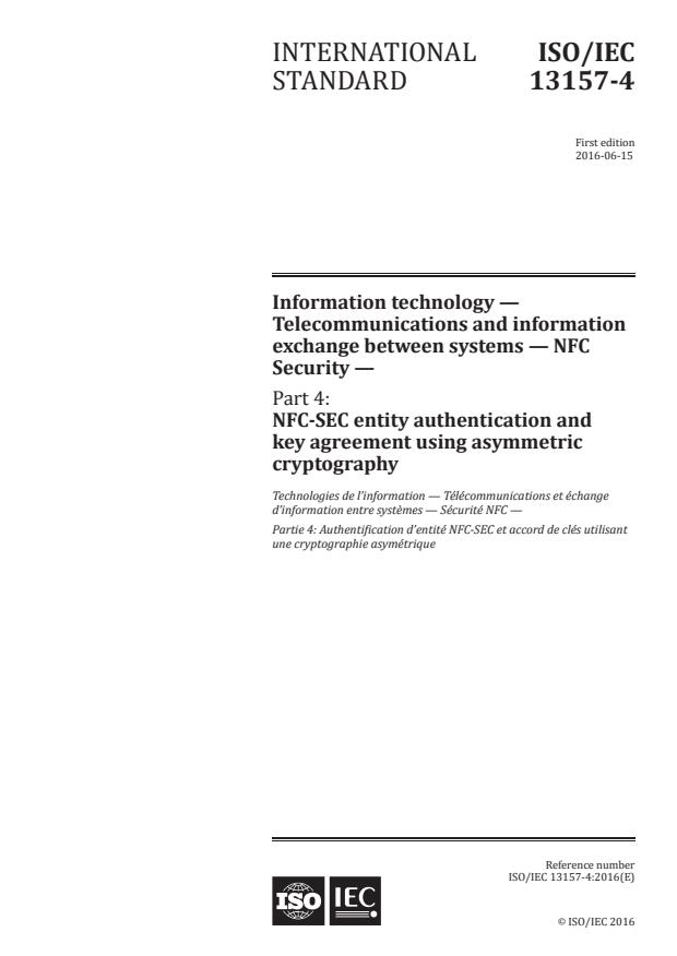 ISO/IEC 13157-4:2016 - Information technology -- Telecommunications and information exchange between systems -- NFC Security