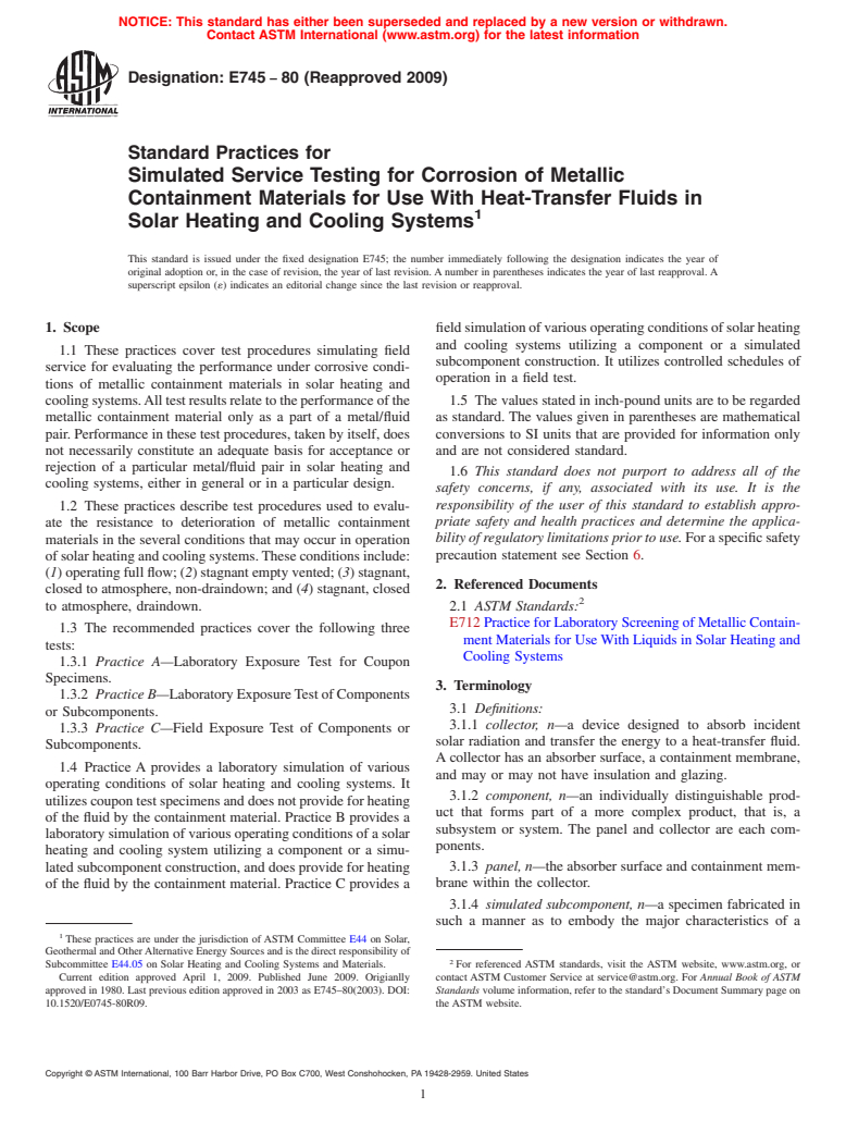 ASTM E745-80(2009) - Standard Practices for Simulated Service Testing for Corrosion of Metallic Containment Materials for Use With Heat-Transfer Fluids in Solar Heating and Cooling Systems (Withdrawn 2018)