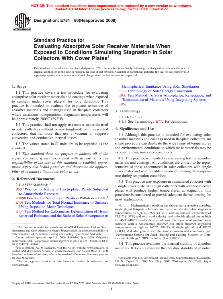 ASTM E781-86(2009) - Standard Practice for Evaluating Absorptive Solar Receiver Materials When Exposed to Conditions Simulating Stagnation in Solar Collectors With Cover Plates