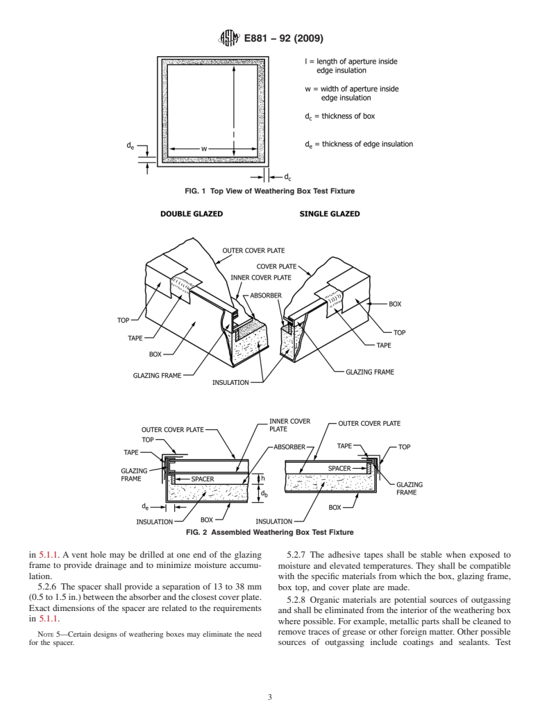 ASTM E881-92(2009) - Standard Practice for Exposure of Solar Collector Cover Materials to Natural Weathering Under Conditions Simulating Stagnation Mode