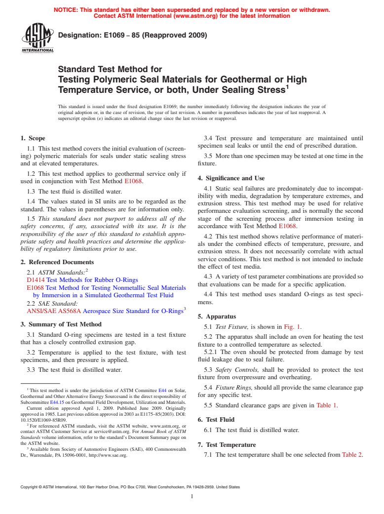 ASTM E1069-85(2009) - Standard Test Method for Testing Polymeric Seal Materials for Geothermal and/or High Temperature Service Under Sealing Stress (Withdrawn 2018)