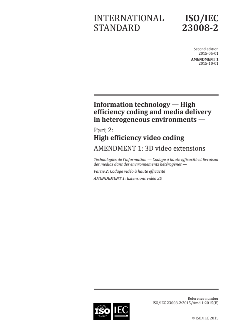 ISO/IEC 23008-2:2015/Amd 1:2015 - Information technology — High efficiency coding and media delivery in heterogeneous environments — Part 2: High efficiency video coding — Amendment 1: 3D video extensions
Released:9/15/2015