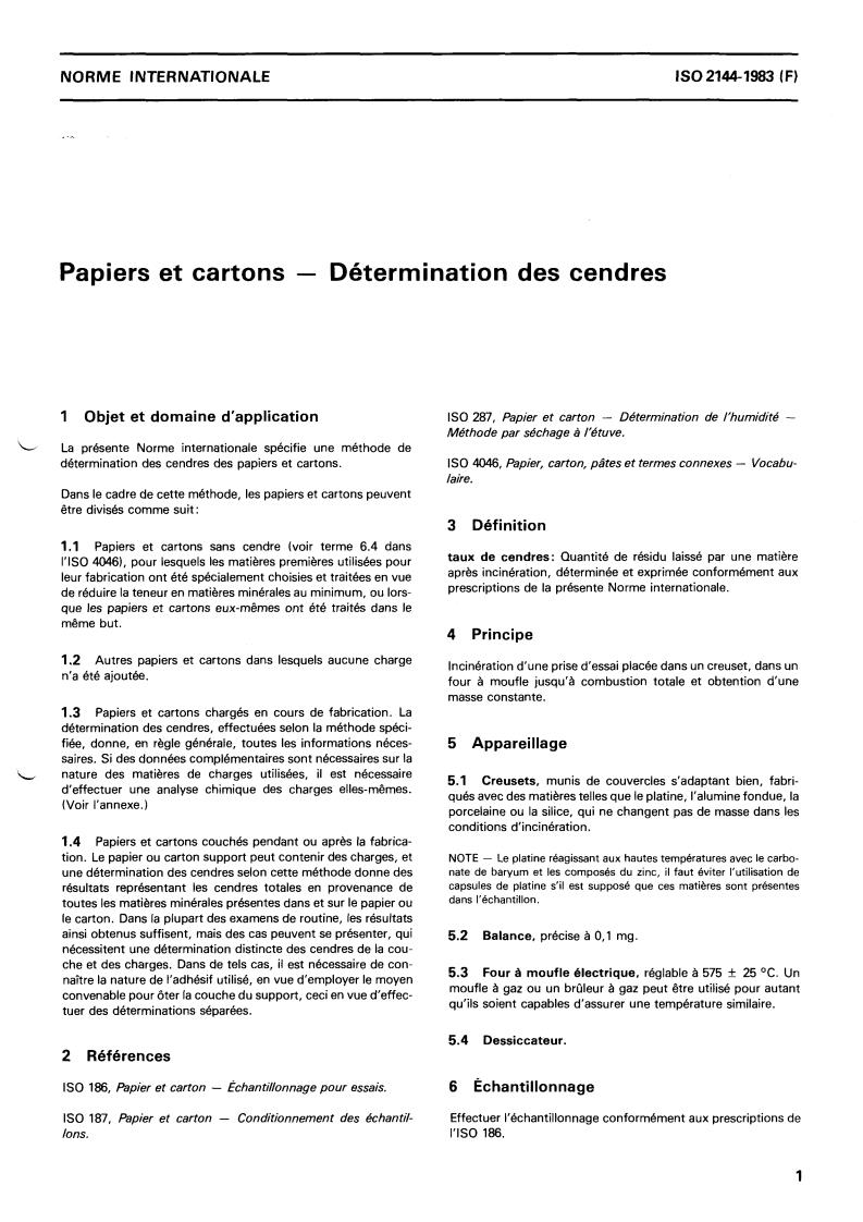 ISO 2144:1983 - Paper and board — Determination of ash
Released:5/1/1983