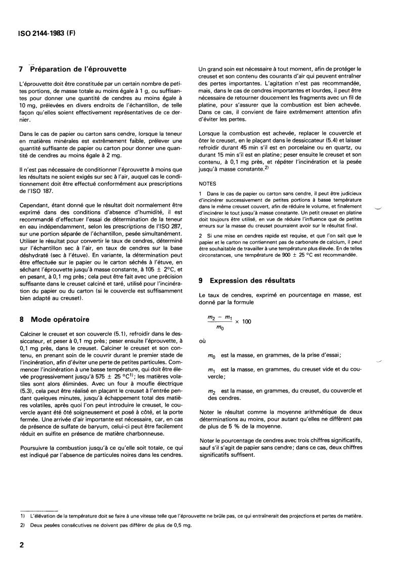 ISO 2144:1983 ISO 2144:1983 - Paper and board — Determination of ash
Released:5/1/1983 - Page 4 preview