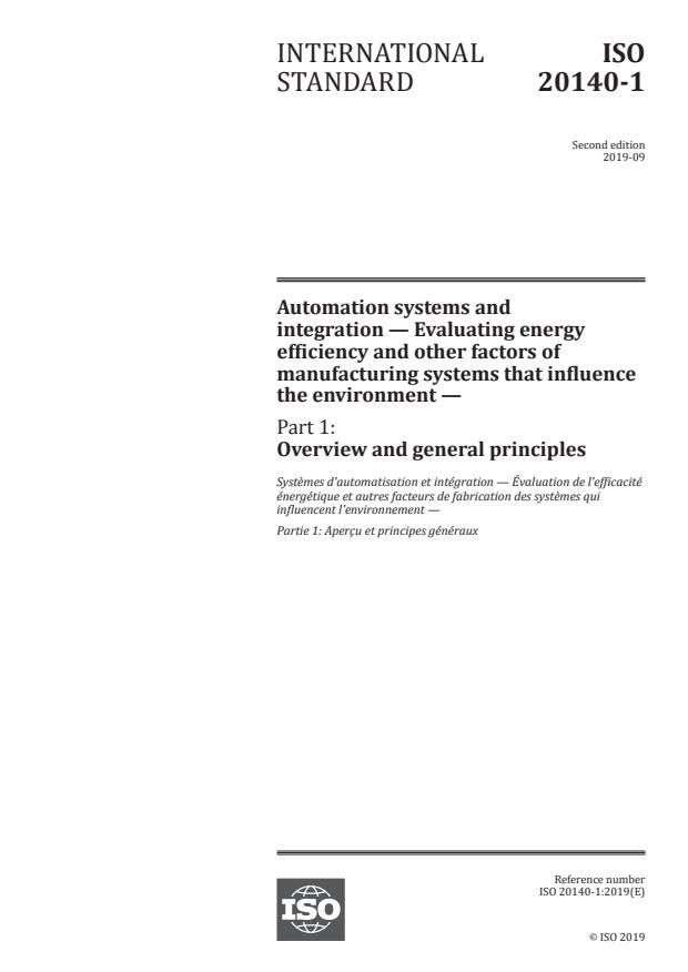 ISO 20140-1:2019 - Automation systems and integration -- Evaluating energy efficiency and other factors of manufacturing systems that influence the environment