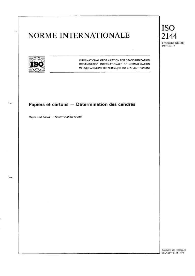 ISO 2144:1987 - Paper and board — Determination of ash
Released:12/10/1987