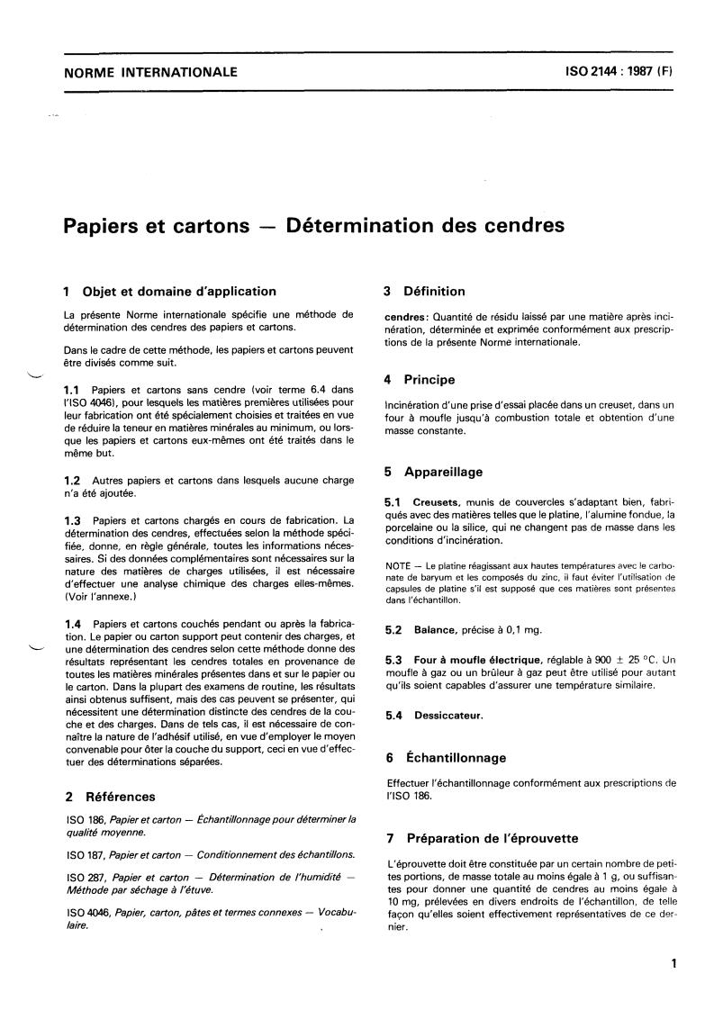 ISO 2144:1987 - Paper and board — Determination of ash
Released:12/10/1987