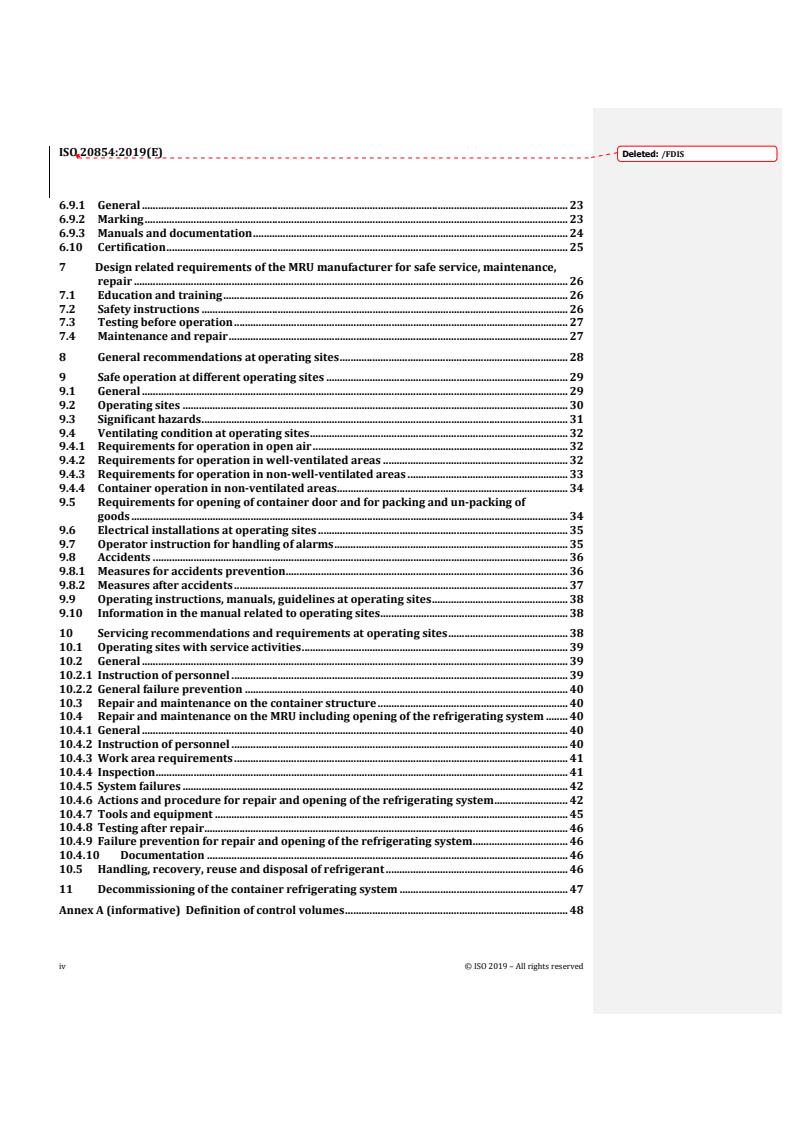 ISO 20854:2019 REDLINE ISO 20854:2019 - Thermal containers — Safety standard for refrigerating systems using flammable refrigerants — Requirements for design and operation
Released:10/23/2019 - Page 4 preview