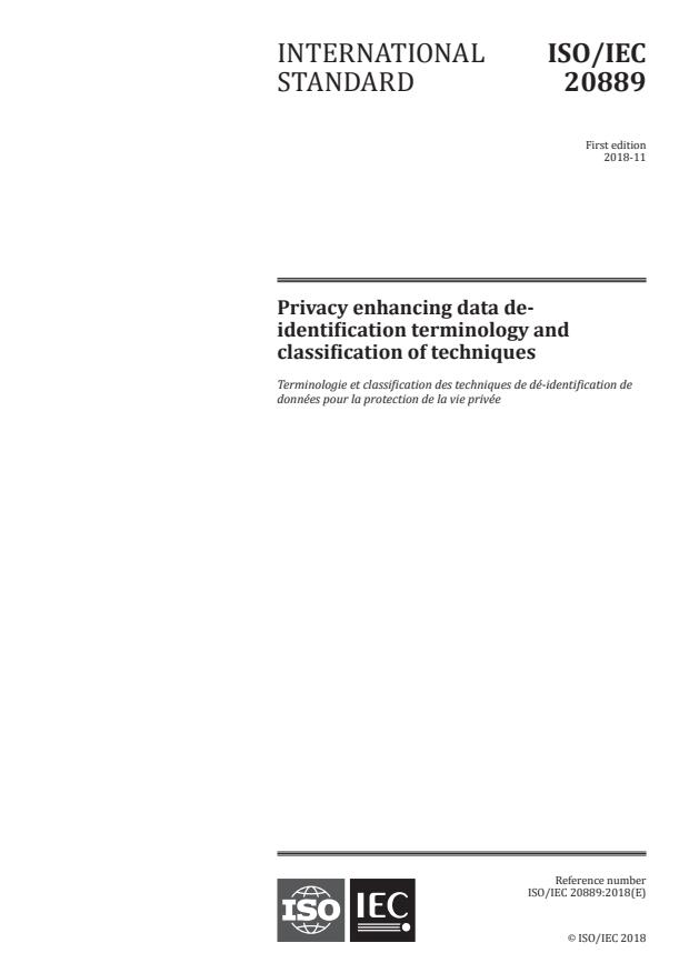 ISO/IEC 20889:2018 - Privacy enhancing data de-identification terminology and classification of techniques