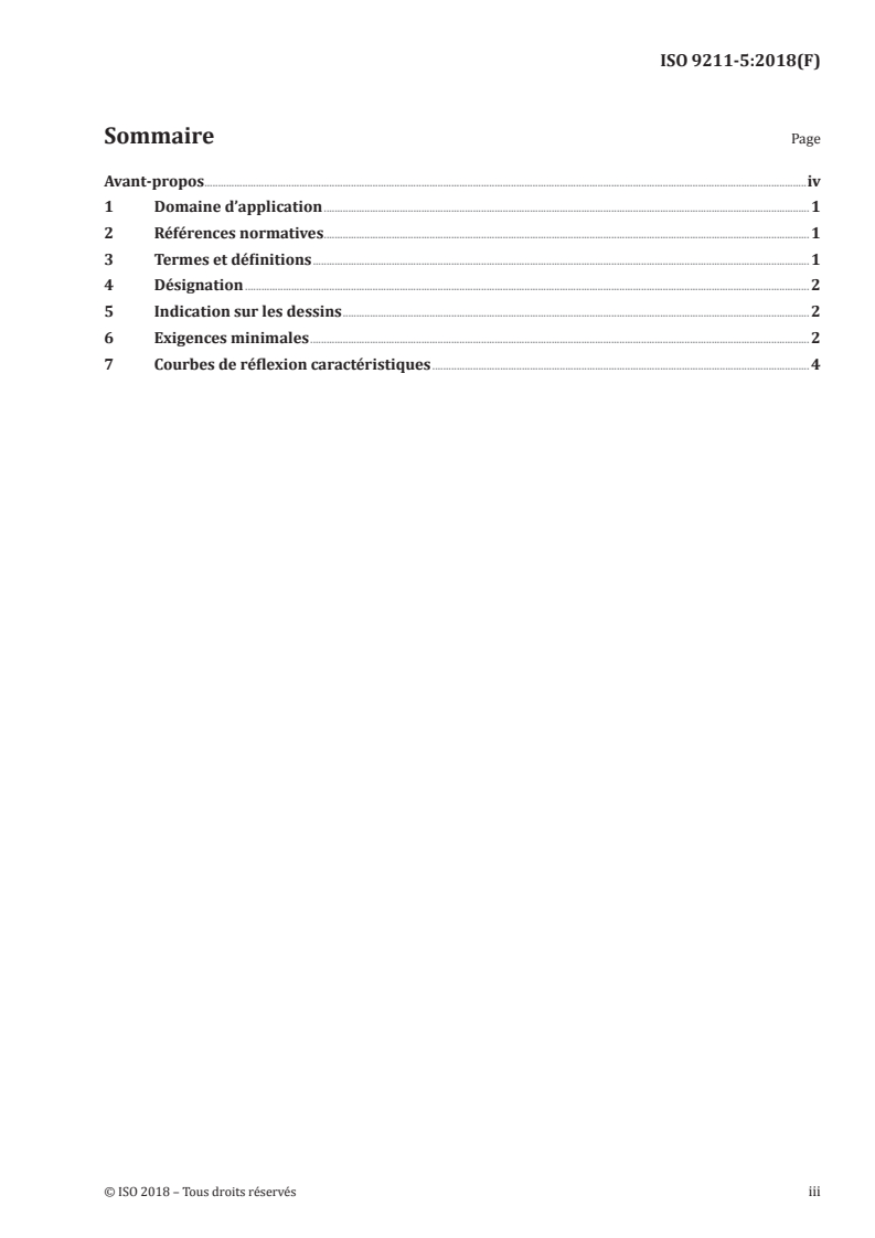 ISO 9211-5:2018 - Optique et photonique — Traitements optiques — Partie 5: Exigences minimales pour revêtements anti-réfléchissants
Released:11/8/2018