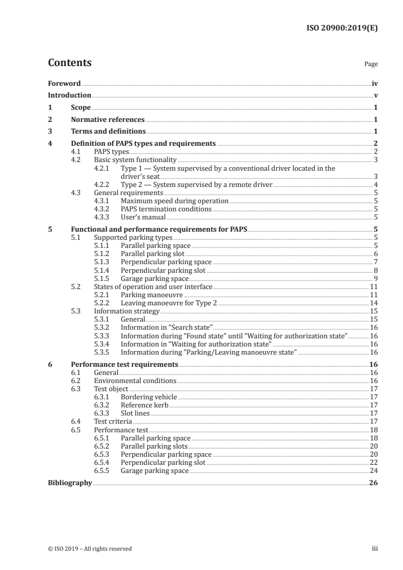 ISO 20900:2019 ISO 20900:2019 - Intelligent transport systems — Partially automated parking systems (PAPS) — Performance requirements and test procedures
Released:5/13/2019