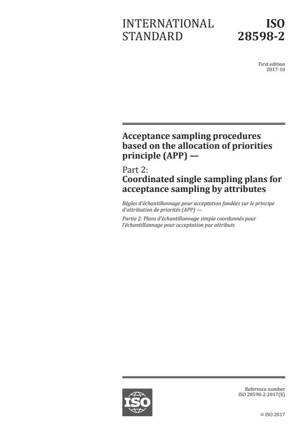 ISO 28598-2:2017 - Acceptance sampling procedures based on the allocation of priorities principle (APP)