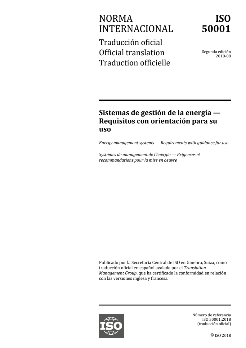 ISO 50001:2018 - Energy management systems — Requirements with guidance for use
Released:12/13/2018