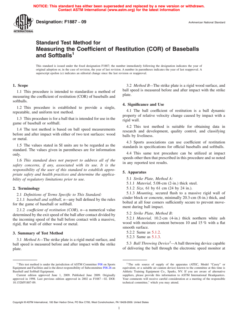 ASTM F1887-09 - Standard Test Method for Measuring the Coefficient of Restitution (COR) of Baseballs and Softballs