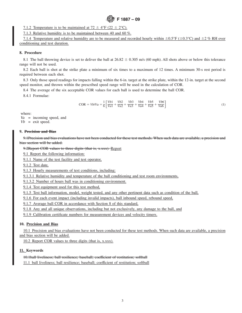 REDLINE ASTM F1887-09 - Standard Test Method for Measuring the Coefficient of Restitution (COR) of Baseballs and Softballs