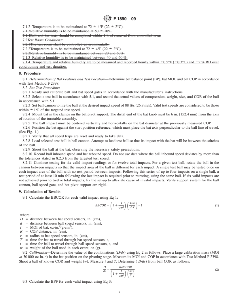 REDLINE ASTM F1890-09 - Standard Test Method for Measuring Softball Bat Performance Factor