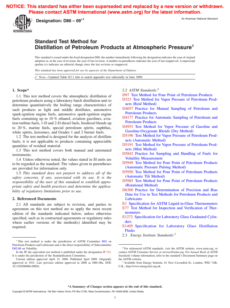 ASTM D86-09e1 - Standard Test Method for Distillation of Petroleum Products at Atmospheric Pressure