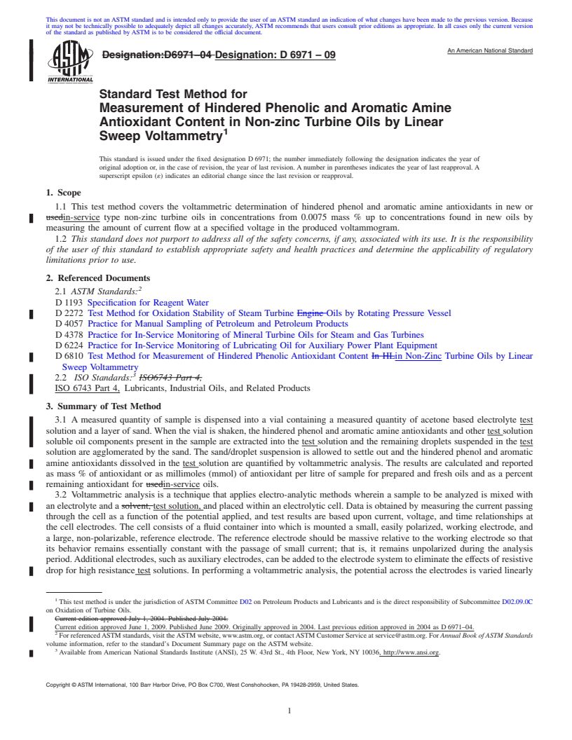 REDLINE ASTM D6971-09 - Standard Test Method for Measurement of Hindered Phenolic and Aromatic Amine Antioxidant Content in Non-zinc Turbine Oils by Linear Sweep Voltammetry