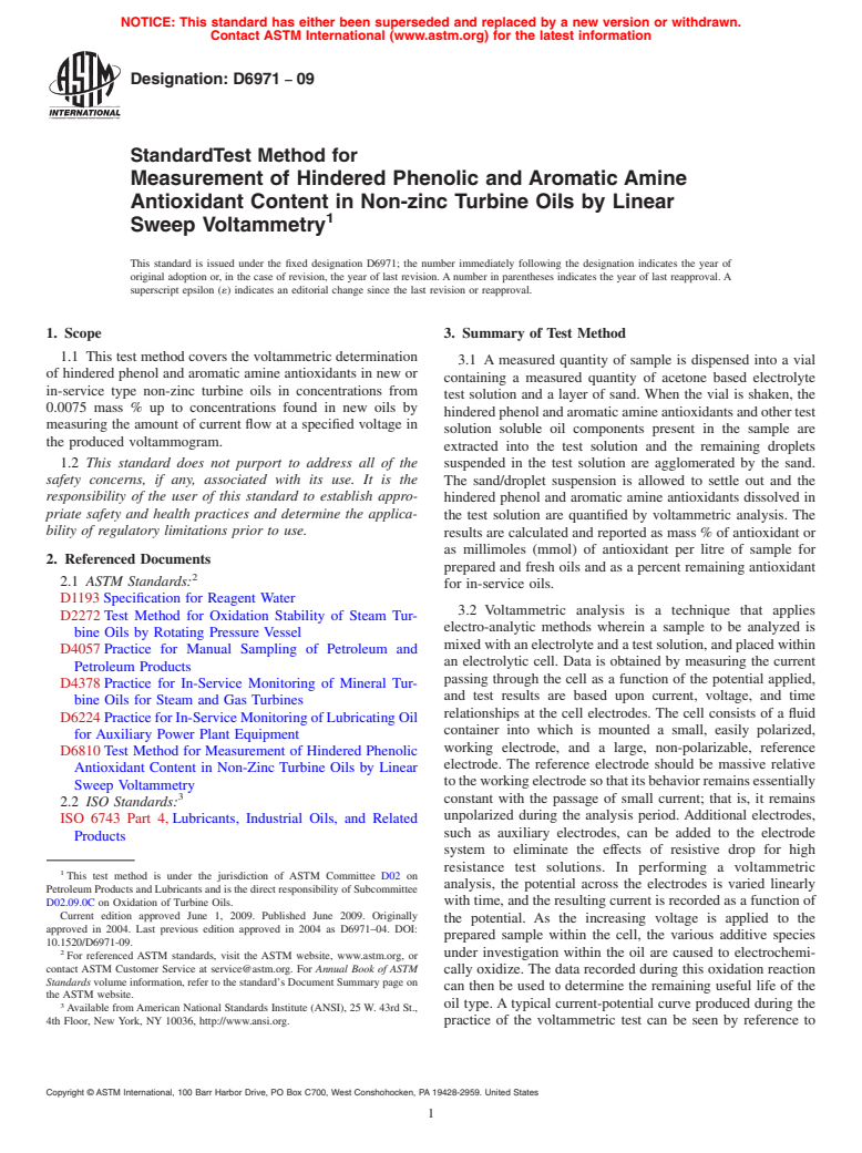 ASTM D6971-09 - Standard Test Method for Measurement of Hindered Phenolic and Aromatic Amine Antioxidant Content in Non-zinc Turbine Oils by Linear Sweep Voltammetry