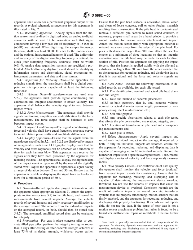 ASTM D5882-00 - Standard Test Method for Low Strain Integrity Testing of Piles