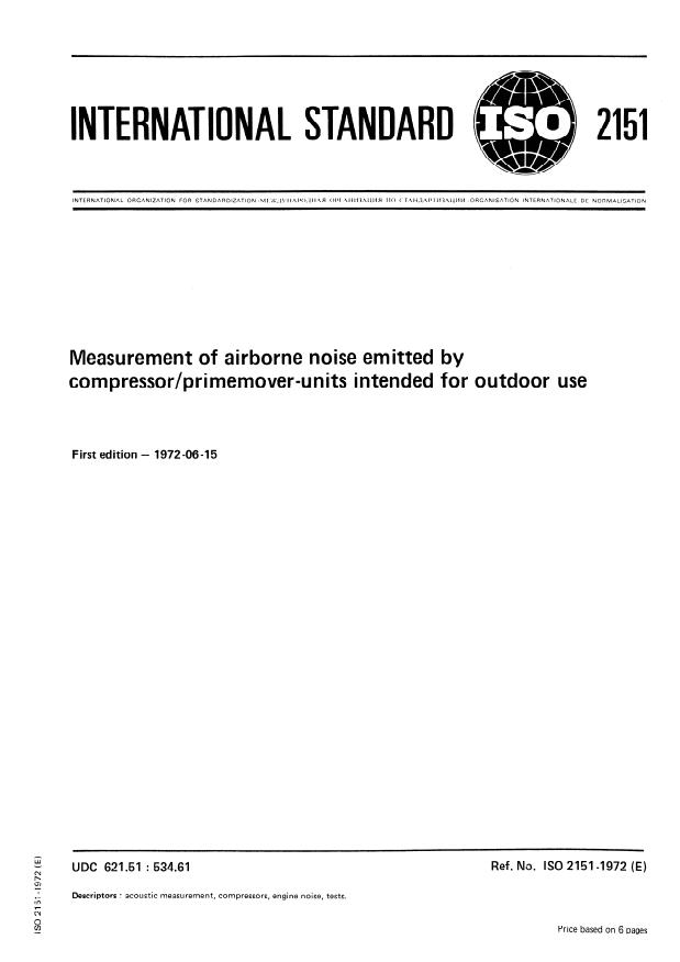ISO 2151:1972 - Measurement of airborne noise emitted by compressor/primemover-units intended for outdoor use
