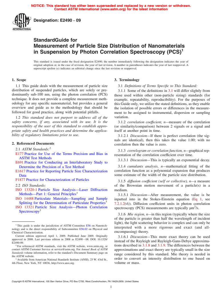 ASTM E2490-09 - Standard Guide for Measurement of Particle Size Distribution of Nanomaterials in Suspension by Photon Correlation Spectroscopy (PCS)