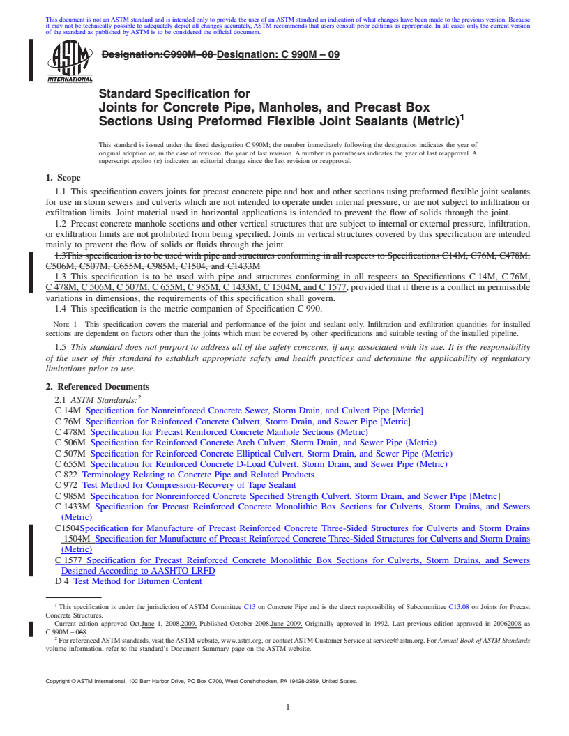 REDLINE ASTM C990M-09 - Standard Specification for Joints for Concrete Pipe, Manholes, and Precast Box Sections Using Preformed Flexible Joint Sealants (Metric)