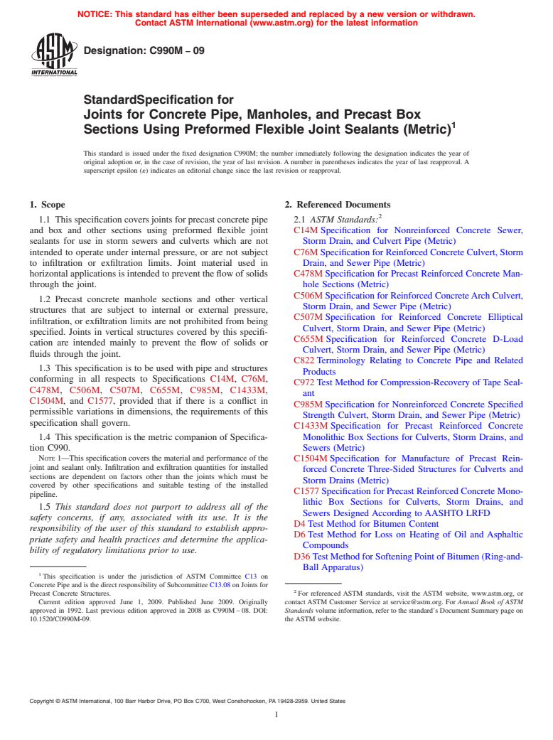 ASTM C990M-09 - Standard Specification for Joints for Concrete Pipe, Manholes, and Precast Box Sections Using Preformed Flexible Joint Sealants (Metric)