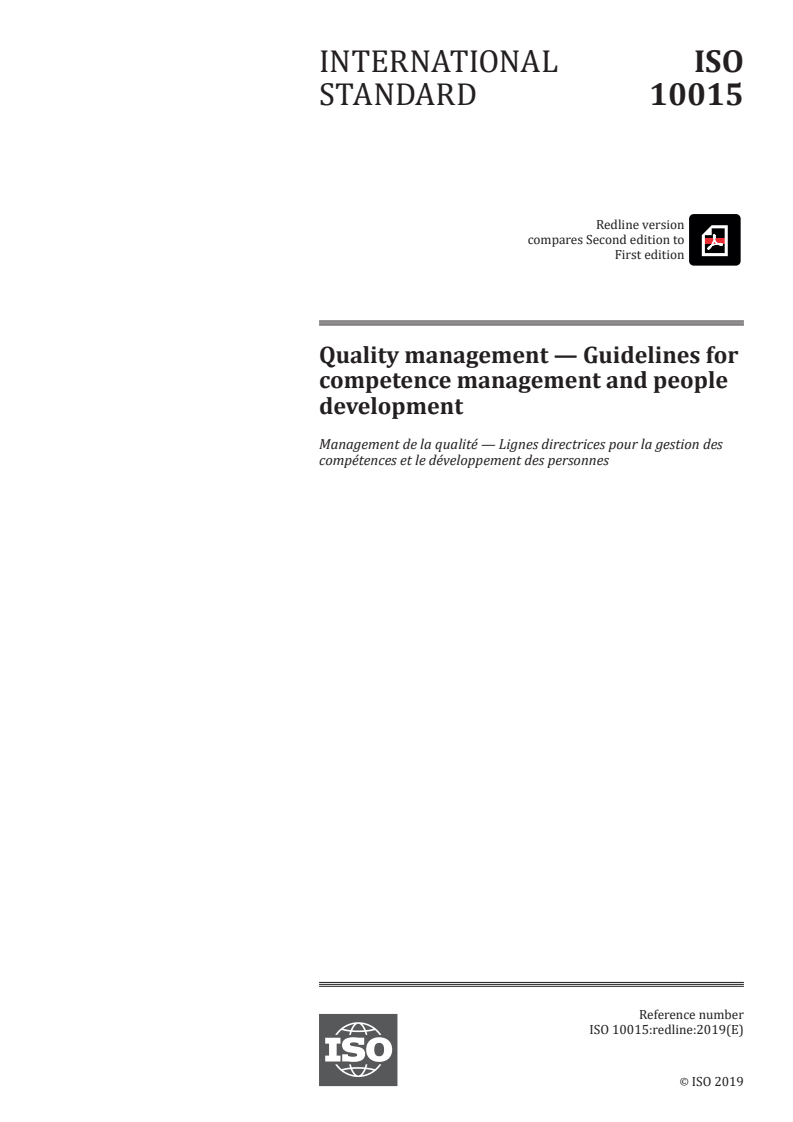 REDLINE ISO 10015:2019 - Quality management — Guidelines for competence management and people development
Released:12/17/2019