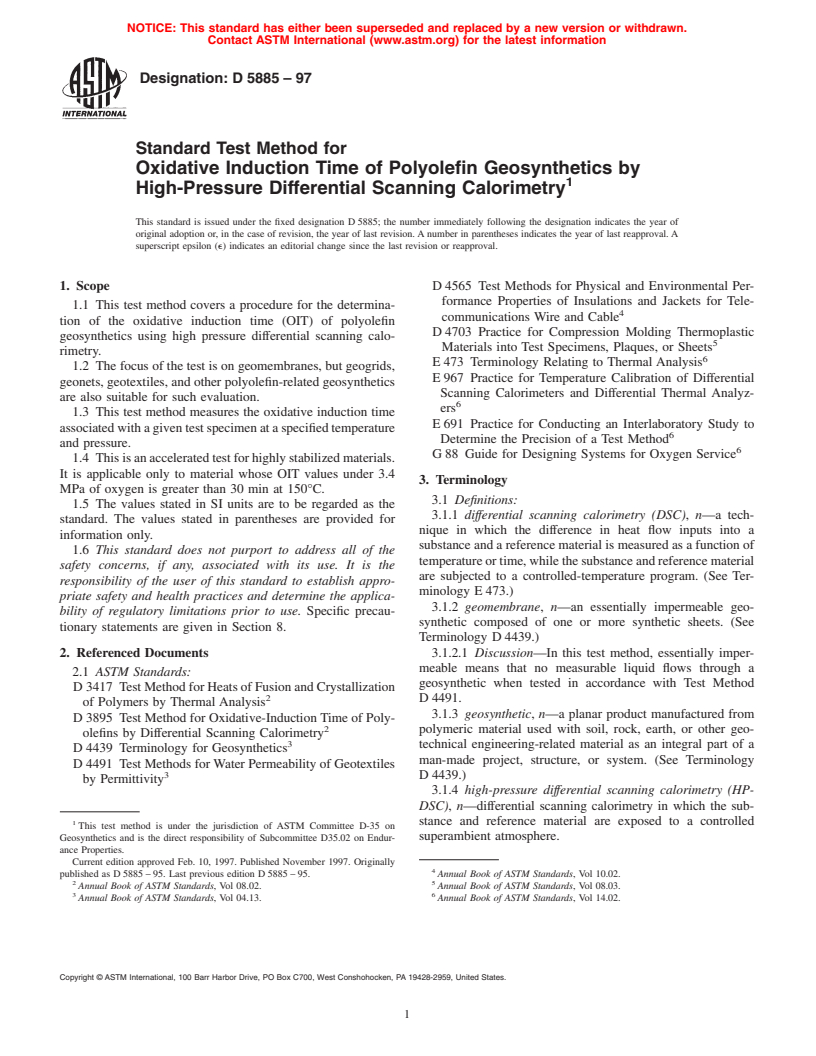 ASTM D5885-97 - Standard Test Method for Oxidative Induction Time of Polyolefin Geosynthetics by High-Pressure Differential Scanning Calorimetry