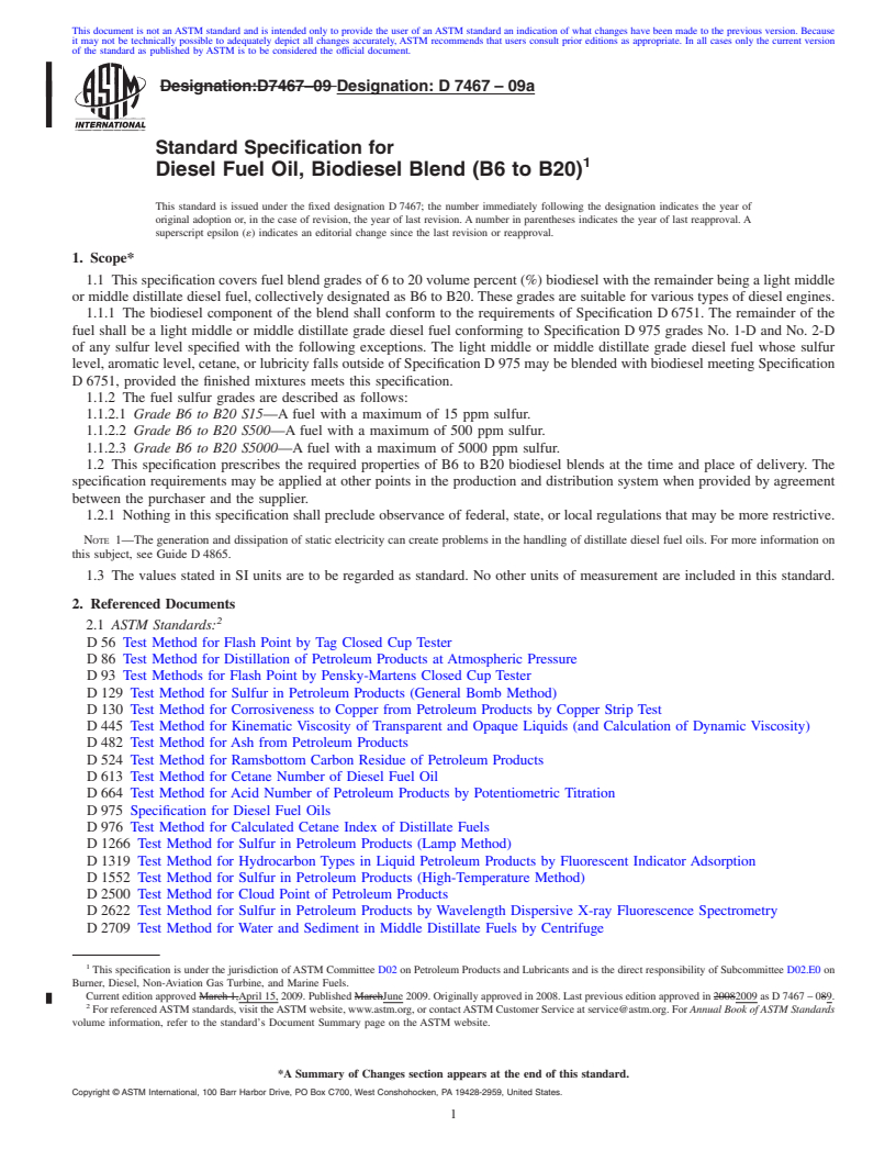 REDLINE ASTM D7467-09a - Standard Specification for Diesel Fuel Oil, Biodiesel Blend (B6 to B20)