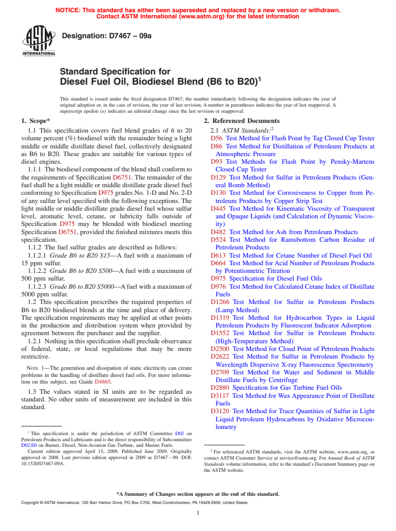 ASTM D7467-09a - Standard Specification for Diesel Fuel Oil, Biodiesel Blend (B6 to B20)