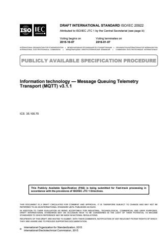 ISO/IEC 20922:2016 - Information technology -- Message Queuing Telemetry Transport (MQTT) v3.1.1