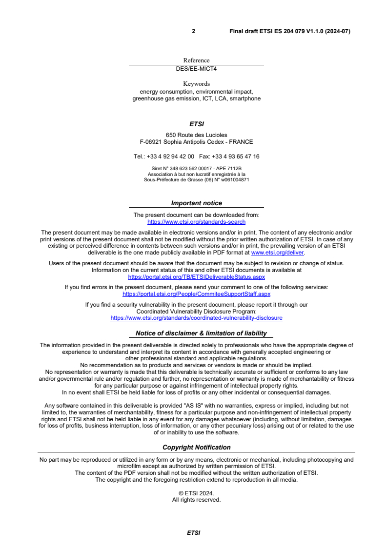 SIST ES 204 079 V1.1.1:2024 ETSI ES 204 079 V1.1.0 (2024-07) - Environmental Engineering (EE); Method for environmental performance scoring of smartphones - Page 2 preview