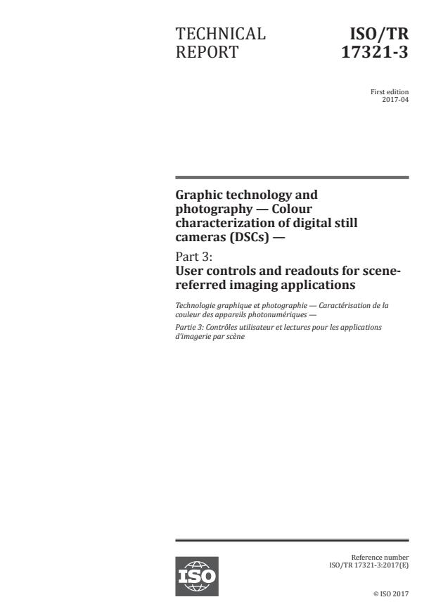 ISO/TR 17321-3:2017 - Graphic technology and photography -- Colour characterization of digital still cameras (DSCs)