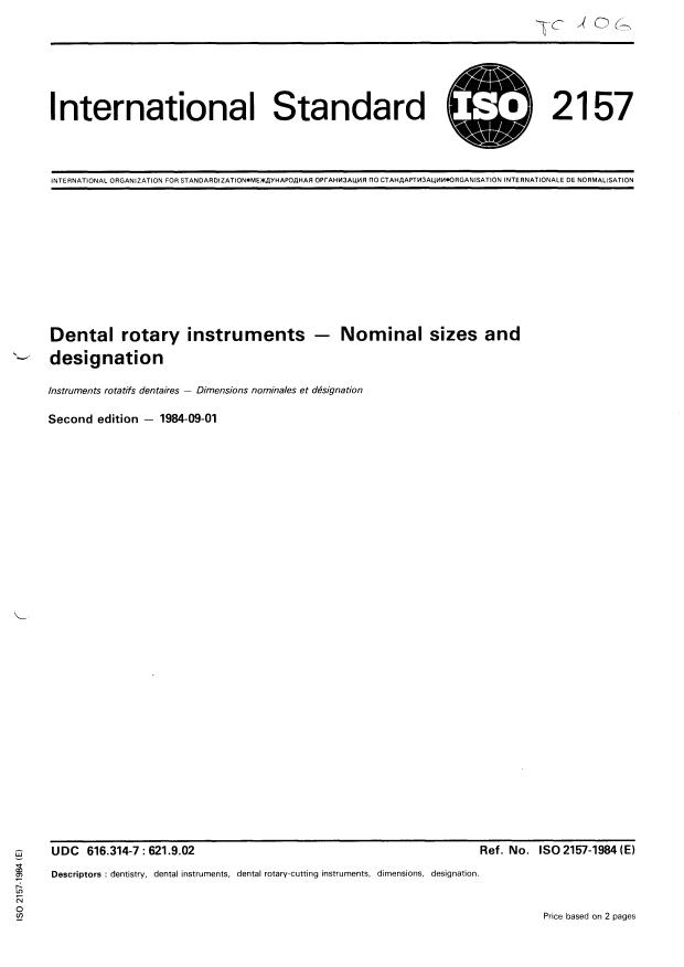 ISO 2157:1984 - Dental rotary instruments -- Nominal sizes and designation