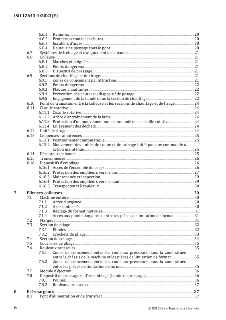 ISO 12643-4:2023 ISO 12643-4:2023 - Technologie graphique — Exigences de sécurité pour les systèmes et l'équipement de technologie graphique — Partie 4: Systèmes et équipement de façonnage
Released:30. 11. 2023 - Page 4 preview
