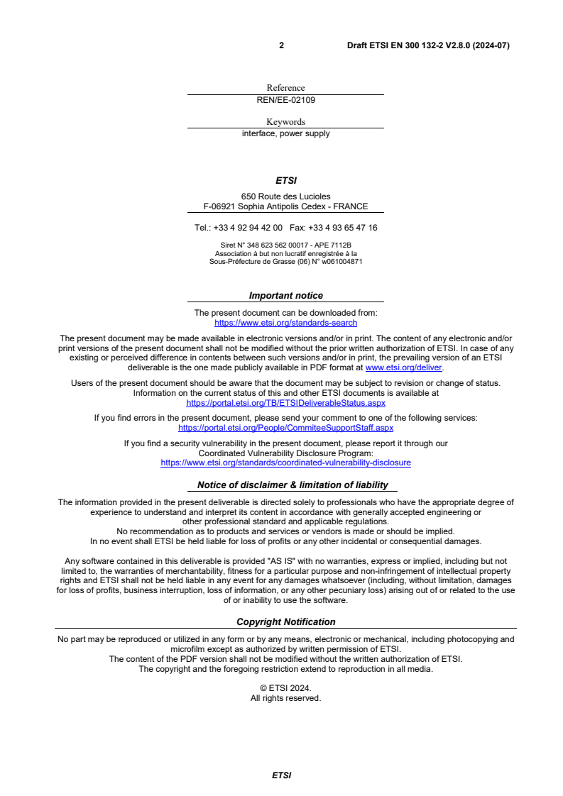SIST EN 300 132-2 V2.8.1:2024 ETSI EN 300 132-2 V2.8.0 (2024-07) - Environmental Engineering (EE); Power supply interface at the input of Information and Communication Technology (ICT) equipment; Part 2: -48 V Direct Current (DC) - Page 2 preview