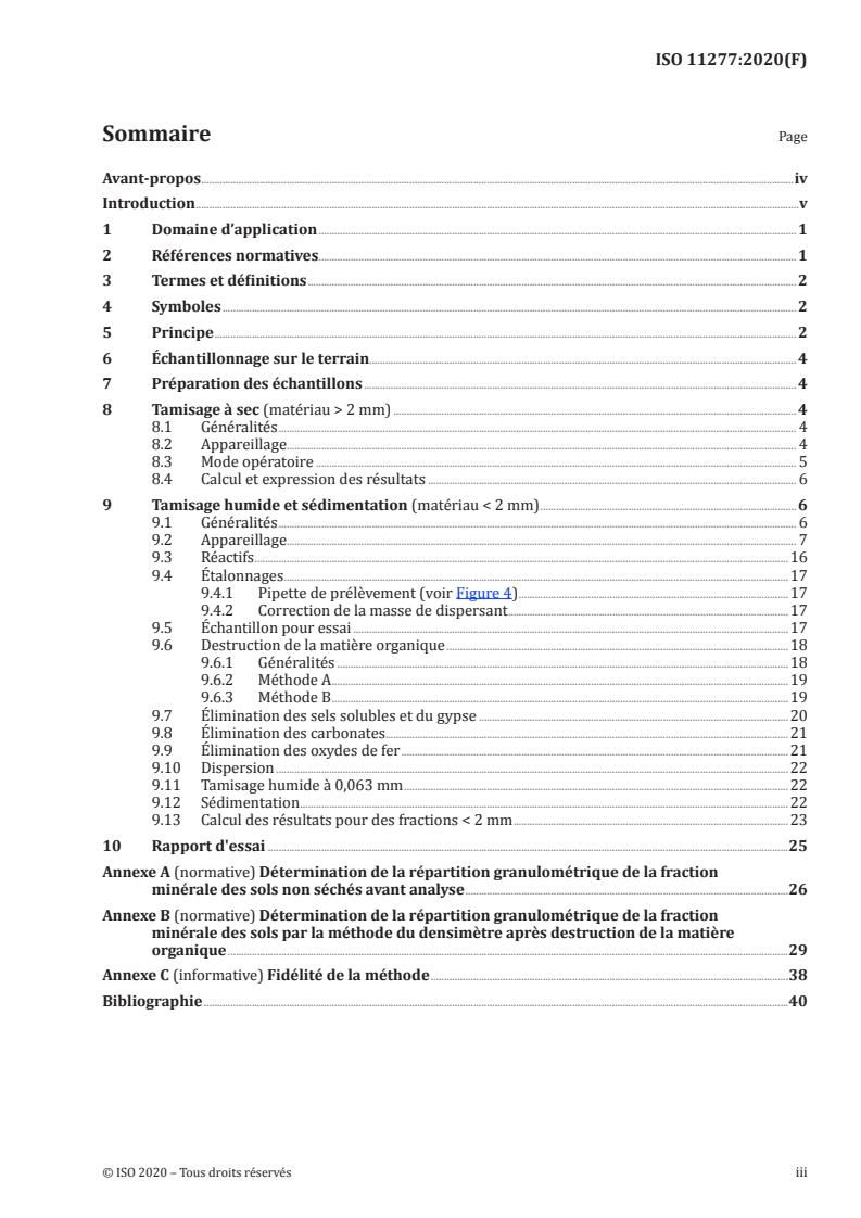 ISO 11277:2020 - Qualité du sol — Détermination de la répartition granulométrique de la matière minérale des sols — Méthode par tamisage et sédimentation
Released:4/27/2020