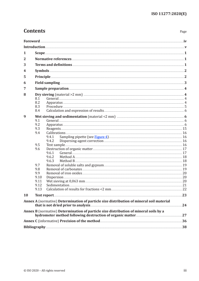 ISO 11277:2020 - Soil quality — Determination of particle size distribution in mineral soil material — Method by sieving and sedimentation
Released:4/27/2020