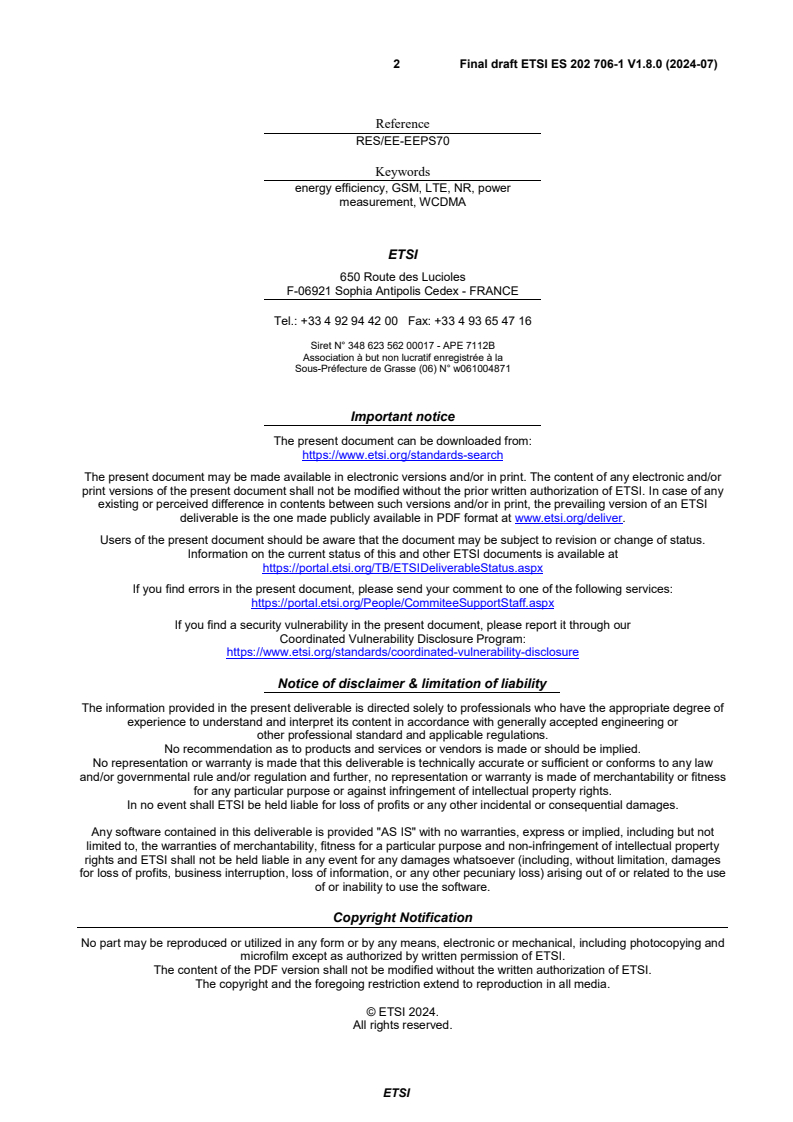 SIST ES 202 706-1 V1.8.1:2024 ETSI ES 202 706-1 V1.8.0 (2024-07) - Environmental Engineering (EE); Metrics and measurement method for energy efficiency of wireless access network equipment; Part 1: Power consumption - static measurement method - Page 2 preview