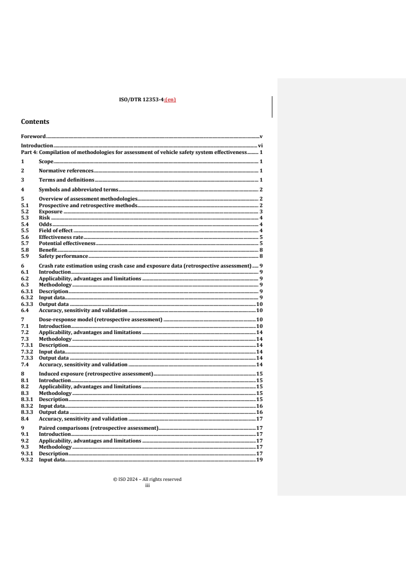 REDLINE ISO/DTR 12353-4 - Road vehicles — Traffic accident analysis — Part 4: Compilation of methodologies for assessment of vehicle safety system effectiveness
Released:6. 08. 2024