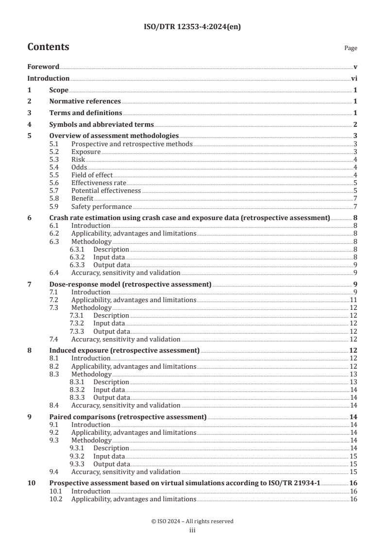 ISO/DTR 12353-4 - Road vehicles — Traffic accident analysis — Part 4: Compilation of methodologies for assessment of vehicle safety system effectiveness
Released:6. 08. 2024