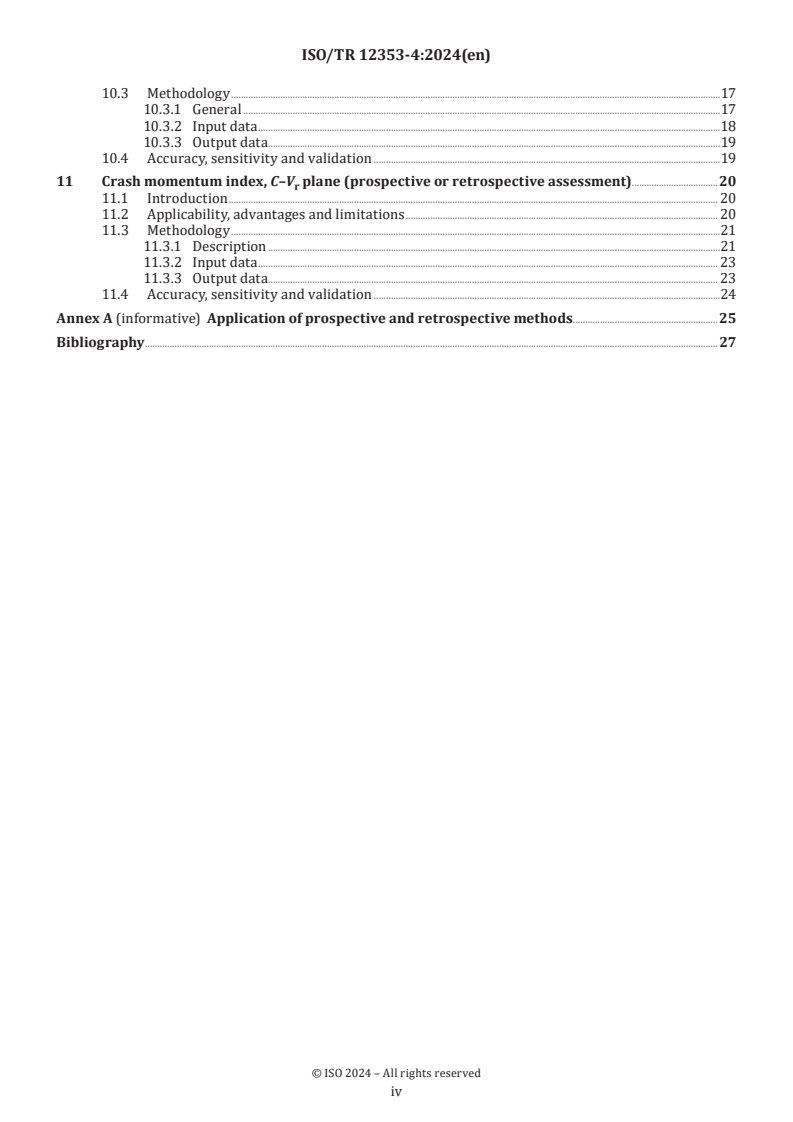 ISO/TR 12353-4:2024 ISO/TR 12353-4:2024 - Road vehicles — Traffic accident analysis — Part 4: Compilation of methodologies for assessment of vehicle safety system effectiveness
Released:11/21/2024 - Page 4 preview