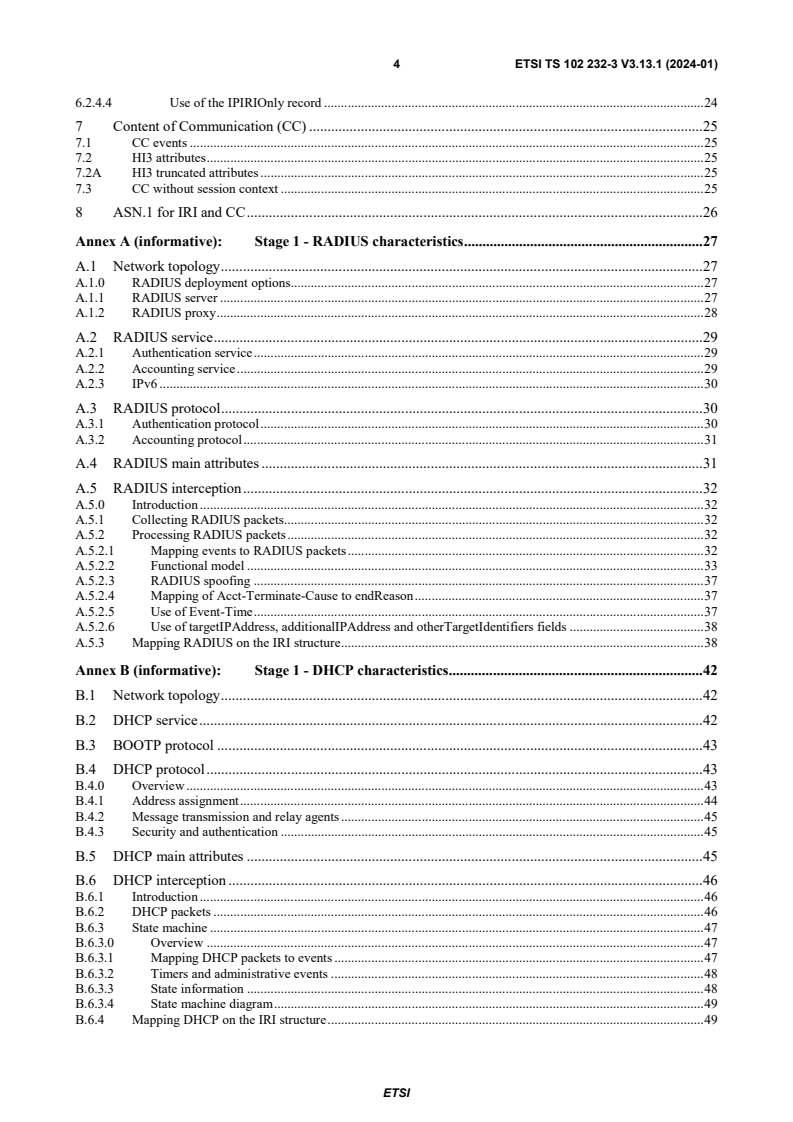 SIST-TS ETSI/TS 102 232-3 V3.13.1:2024 ETSI TS 102 232-3 V3.13.1 (2024-01) - Lawful Interception (LI); Handover Interface and Service-Specific Details (SSD) for IP delivery; Part 3: Service-specific details for internet access services - Page 4 preview
