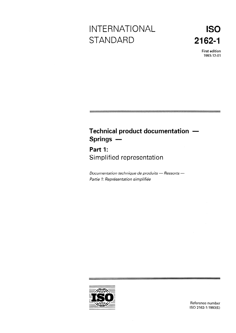 ISO 2162-1:1993 - Technical product documentation — Springs — Part 1: Simplified representation
Released:25. 11. 1993