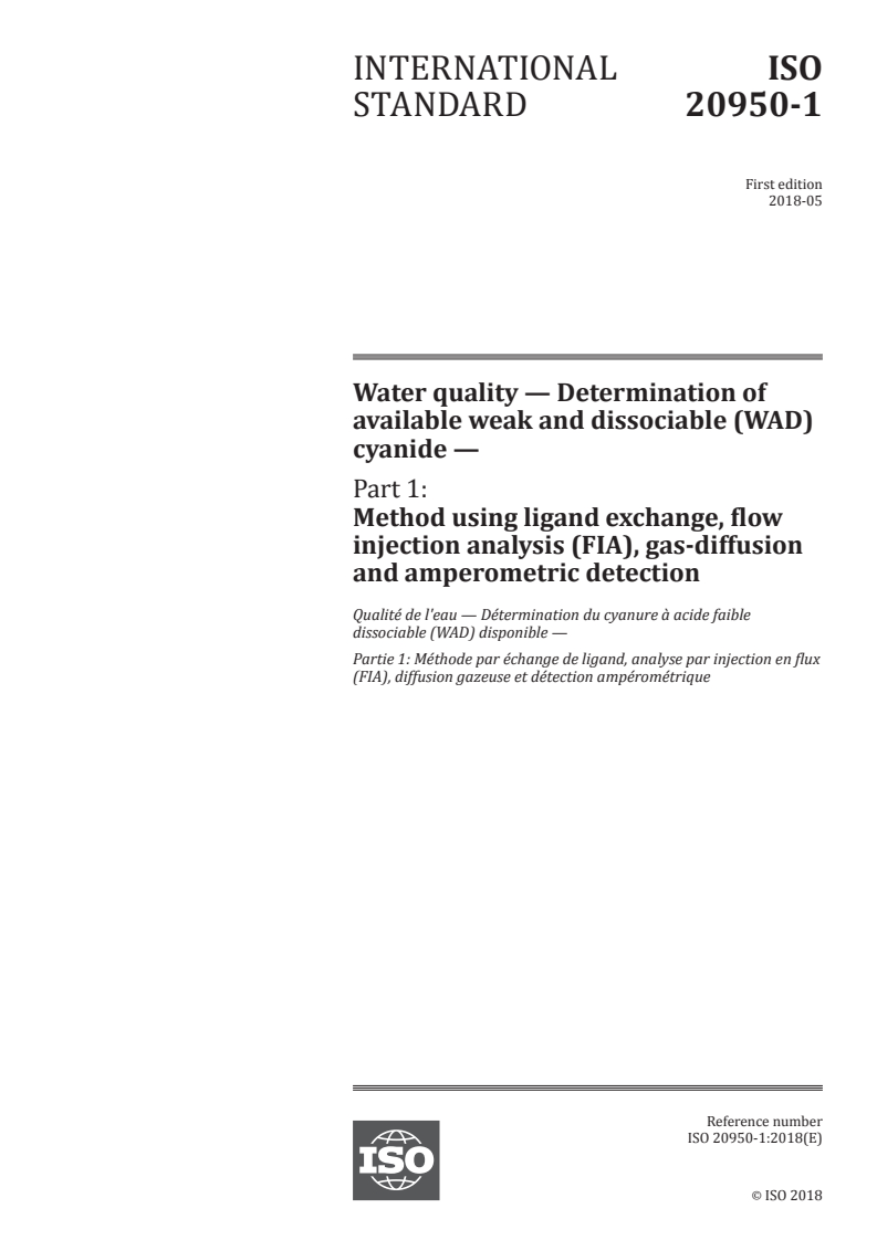 ISO 20950-1:2018 ISO 20950-1:2018 - Water quality — Determination of available weak and dissociable (WAD) cyanide — Part 1: Method using ligand exchange, flow injection analysis (FIA), gas-diffusion and amperometric detection
Released:5/17/2018